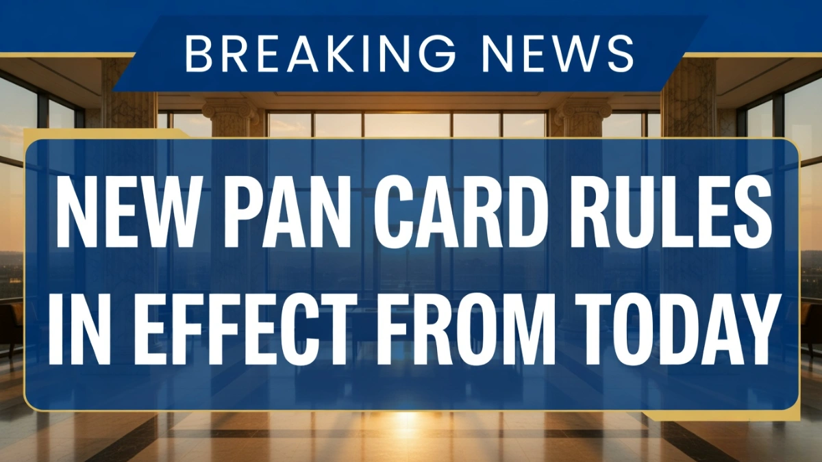 PAN card new rule 2026